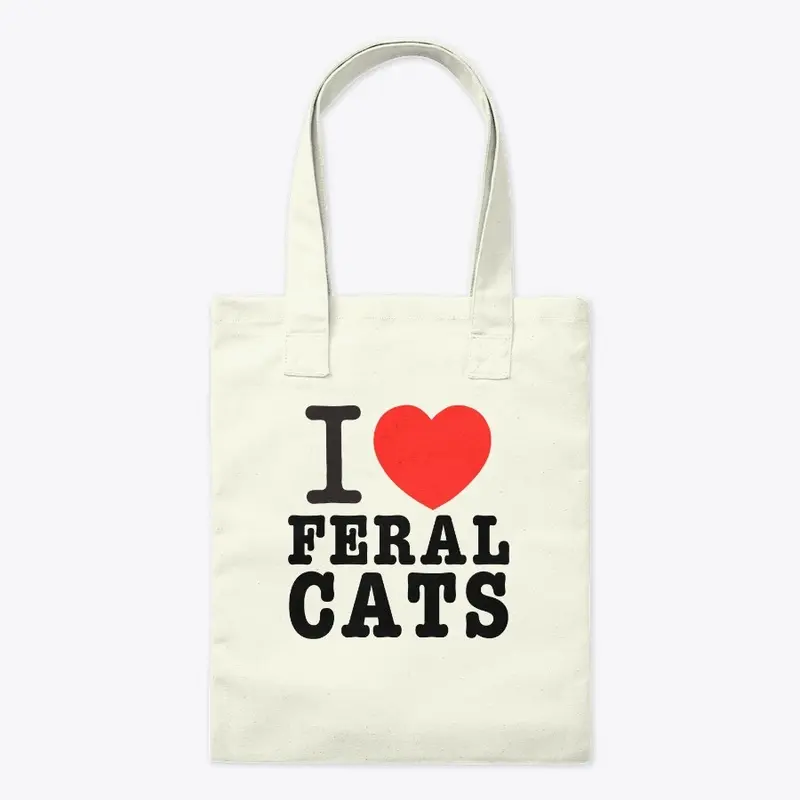 I Love Feral Cats