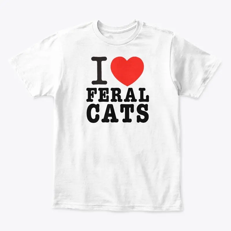 I Love Feral Cats