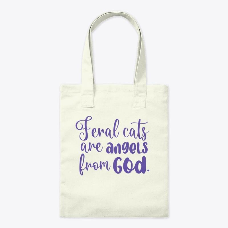 Feral Cats Are Angels From God